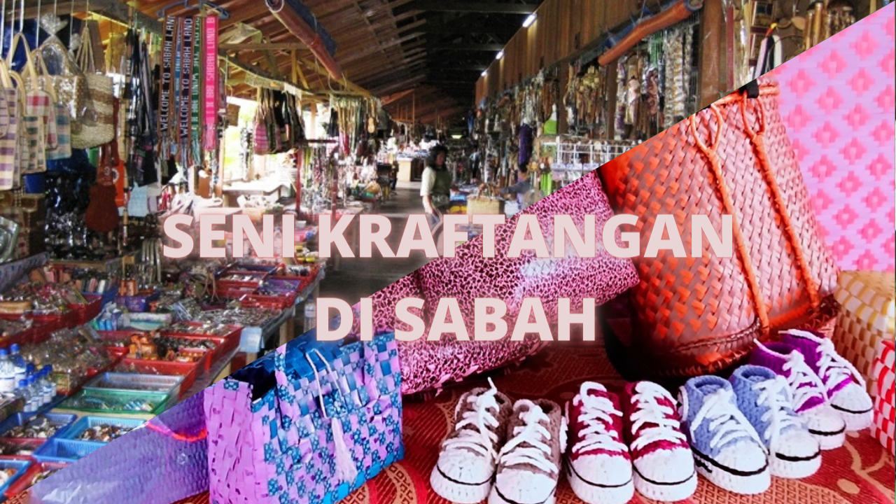 Read more about the article Seni Kraftangan Di Sabah